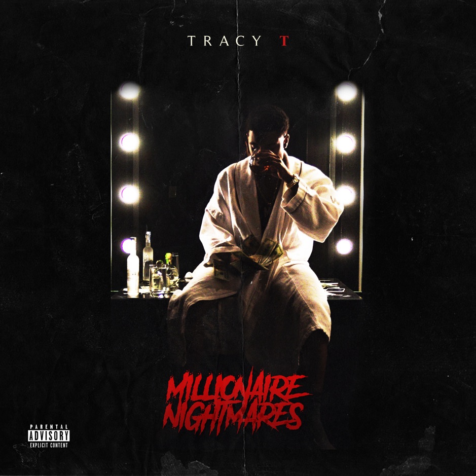 Tracy T - Millionaire Nightmares